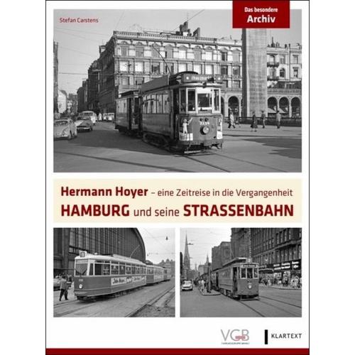 Hamburg und seine Straßenbahn - Stefan Carstens