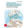 Theorie und Praxis der Unternehmerfamilie und des Familienunternehmens - Theory and Practice of Business Families and Family Businesses