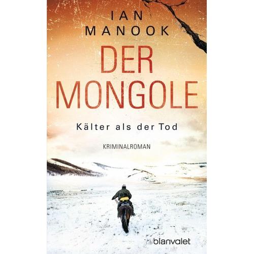 Kälter als der Tod / Der Mongole Bd.2 - Ian Manook