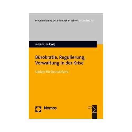 Bürokratie, Regulierung, Verwaltung in der Krise – Johannes Ludewig