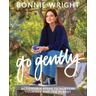 Go Gently - Bonnie Wright