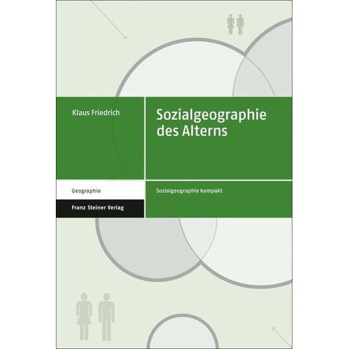 Sozialgeographie des Alterns - Klaus Friedrich