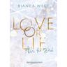 Love or Lie - Bianca Wege