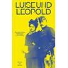 Luise und Leopold - Michael van Orsouw