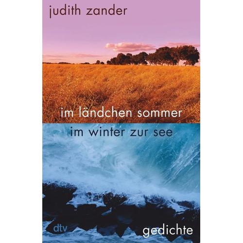 im ländchen sommer im winter zur see – Judith Zander