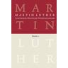 Martin Luther: Lateinisch-Deutsche Studienausgabe Band 1 - Martin Luther, Martin Luther