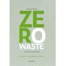 Zero Waste in Stadt und Land - Evelyn Rath