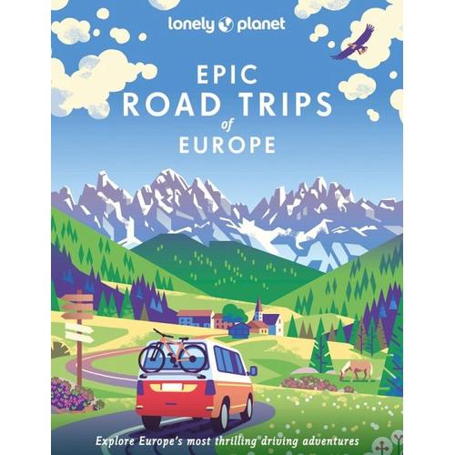 Epic Drives of Europe – Lonely Planet