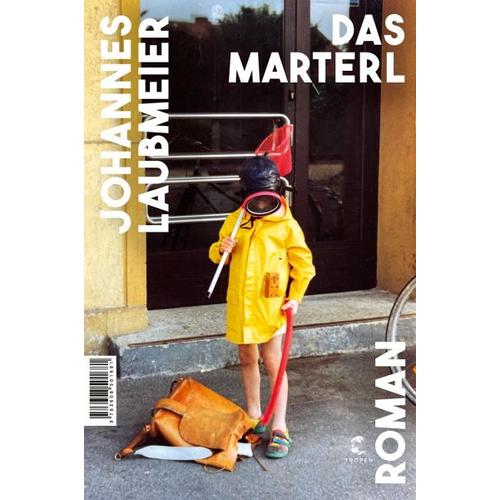 Das Marterl – Johannes Laubmeier