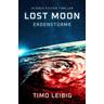 Lost Moon: Erdenstürme - Timo Leibig