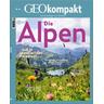 GEOkompakt / GEOkompakt 67/2021 - Die Alpen / GEOkompakt 67/2021