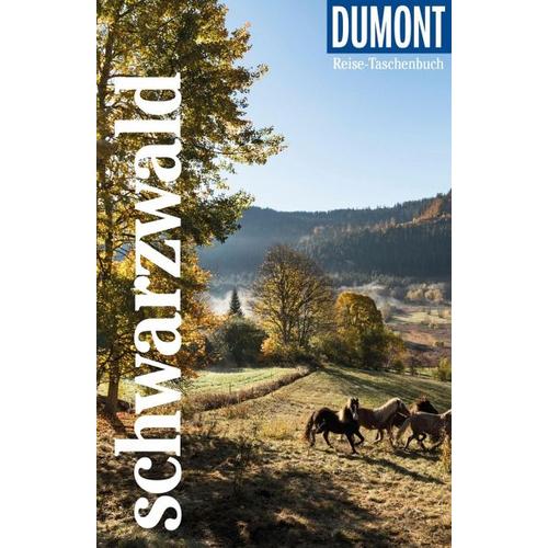 DuMont Reise-Taschenbuch Schwarzwald – Muriel Brunswig