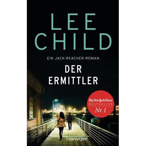 Der Ermittler / Jack Reacher Bd.21 – Lee Child