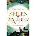 Die goldene Brücke / Zeitenzauber Bd.2 - Eva Völler