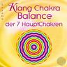 Klang Chakra Balance Der Sieben Hauptchakren (CD, 2021) - Sayama