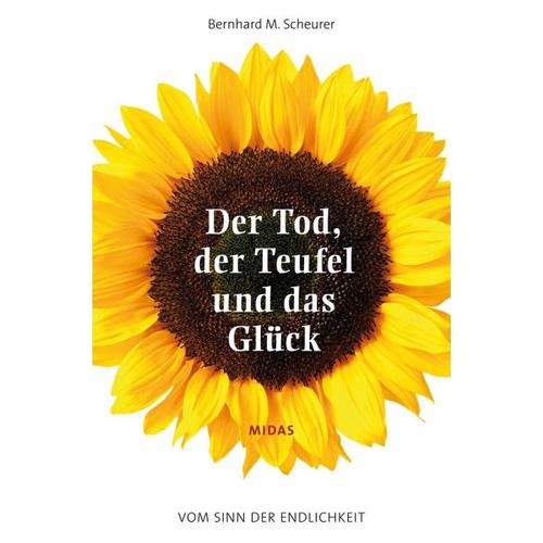 Der Tod, der Teufel und das Glück – Bernhard M. Scheurer