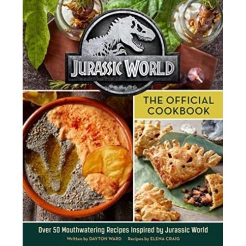 Jurassic World: The Official Cookbook – Dayton Ward