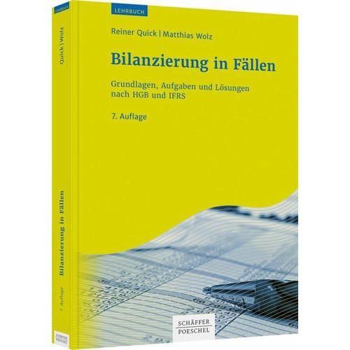 Bilanzierung in Fällen – Reiner Quick, Matthias Wolz