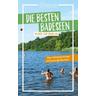 Die besten Badeseen rund um Berlin - Janina Herausgegeben:Johannsen
