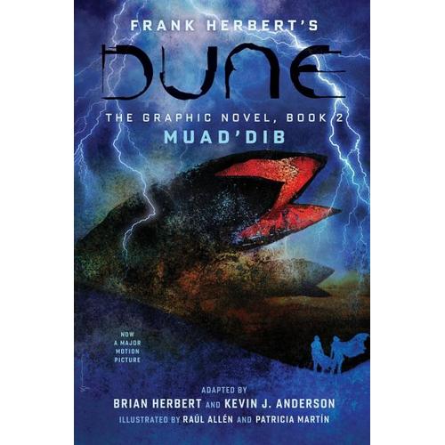 DUNE: The Graphic Novel, Book 2: Muad’Dib – Frank Herbert, Brian Herbert, Kevin J. Anderson