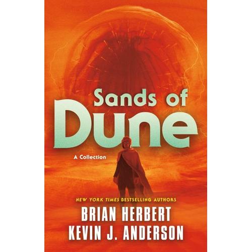 Sands of Dune – Brian Herbert, Kevin J. Anderson