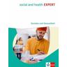 social and health EXPERT. Soziales und Gesundheit. Schulbuch