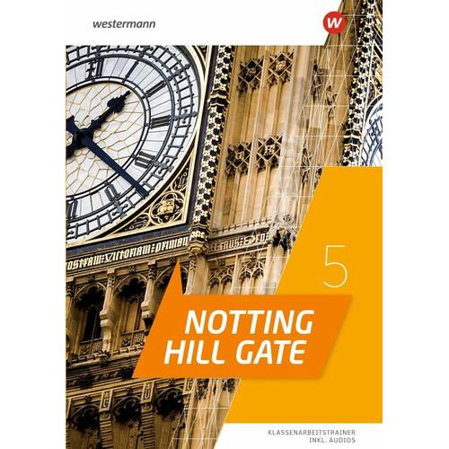 Notting Hill Gate 5. Klassenarbeitstrainer