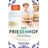 Der Friesenhof - Schicksalstage / Teehändler-Saga Bd.2 - Fenja Lüders