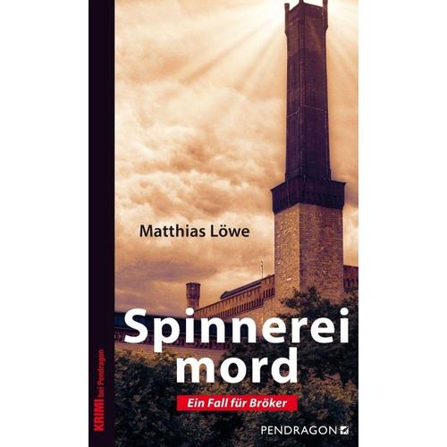 Spinnereimord – Matthias Löwe