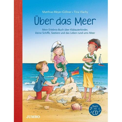 Über das Meer, m. 1 Audio-CD – Matthias Meyer-Göllner