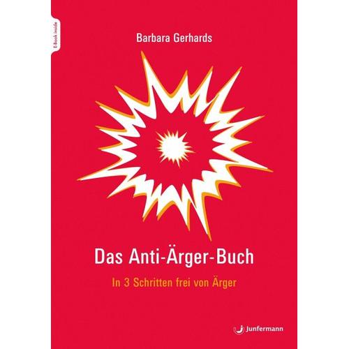 Das Anti-Ärger-Buch – Barbara Gerhards