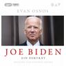 Joe Biden. Ein Porträt - Evan Osnos