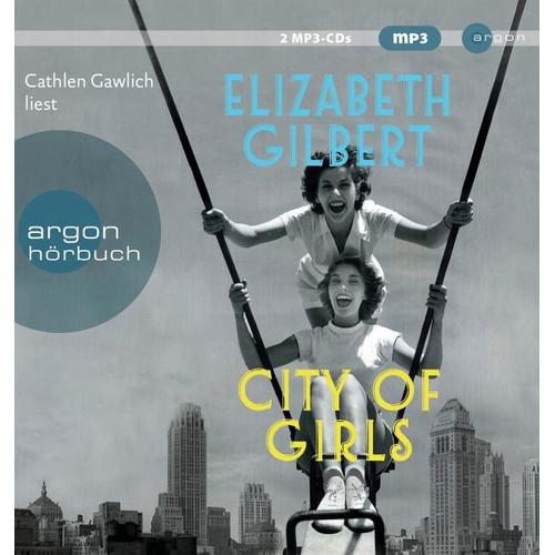 City of Girls – Elizabeth Gilbert