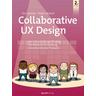 Collaborative UX Design - Toni Steimle, Dieter Wallach