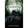 Lingering - Chris Coppel