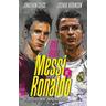 Messi vs. Ronaldo - Jonathan Clegg, Joshua Robinson