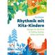 Rhythmik mit Kita-Kindern - Pia Gmeiner