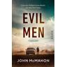 Evil Men / Detective P. T. Marsh Bd.2 - John McMahon