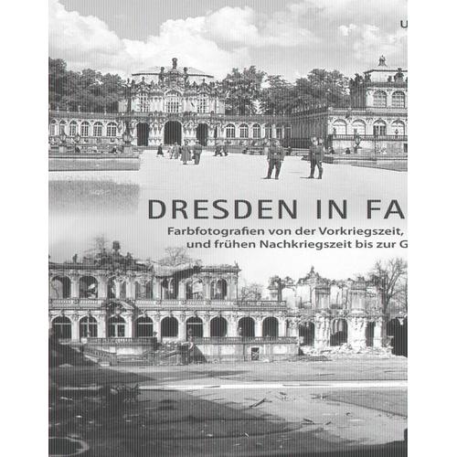 Dresden in Farbe - Ulrich Vogt