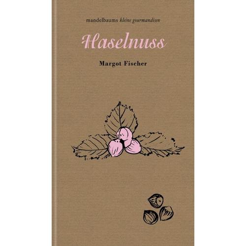 Haselnuss – Margot Fischer