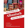 Albanisch - Wort für Wort - Axel Jaenicke, Christiane Jaenicke