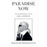 Paradise Now - William Middleton