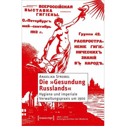 Die »Gesundung Russlands« – Angelika Strobel