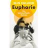 Euphorie - Elin Cullhed