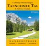 Lieblings-Wanderungen Tannheimer Tal - Gerald Schwabe