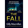 The Fall - Gilly Macmillan