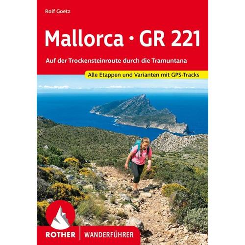 Mallorca - GR 221 - Rolf Goetz