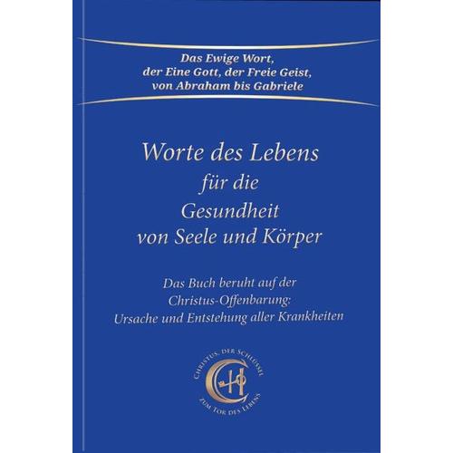 Worte des Lebens für die Gesundheit von Seele und Körper – Gabriele