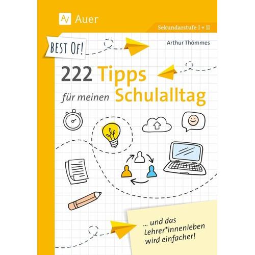 Best of! 222 Tipps für meinen Schulalltag