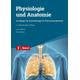 Physiologie und Anatomie - Lars Werntz, Eva Greiner